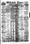 Wiltshire Times and Trowbridge Advertiser Saturday 13 September 1884 Page 1