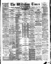 Wiltshire Times and Trowbridge Advertiser Saturday 22 December 1888 Page 1