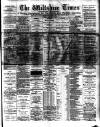 Wiltshire Times and Trowbridge Advertiser Saturday 27 December 1890 Page 1