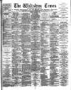 Wiltshire Times and Trowbridge Advertiser Saturday 23 September 1893 Page 1