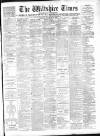 Wiltshire Times and Trowbridge Advertiser Saturday 26 September 1896 Page 1