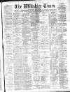 Wiltshire Times and Trowbridge Advertiser Saturday 05 December 1896 Page 1