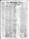 Wiltshire Times and Trowbridge Advertiser Saturday 24 November 1900 Page 1