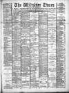 Wiltshire Times and Trowbridge Advertiser Saturday 26 January 1901 Page 1