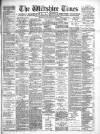 Wiltshire Times and Trowbridge Advertiser Saturday 28 September 1901 Page 1