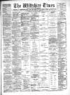 Wiltshire Times and Trowbridge Advertiser Saturday 02 November 1901 Page 1