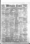 Wiltshire Times and Trowbridge Advertiser Saturday 22 August 1903 Page 1