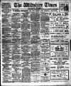 Wiltshire Times and Trowbridge Advertiser Saturday 11 June 1910 Page 1