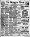 Wiltshire Times and Trowbridge Advertiser Saturday 18 June 1910 Page 1