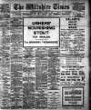 Wiltshire Times and Trowbridge Advertiser Saturday 13 January 1912 Page 1