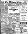 Wiltshire Times and Trowbridge Advertiser Saturday 03 February 1912 Page 1