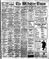 Wiltshire Times and Trowbridge Advertiser Saturday 13 April 1912 Page 1