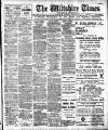 Wiltshire Times and Trowbridge Advertiser Saturday 22 June 1912 Page 1