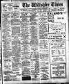 Wiltshire Times and Trowbridge Advertiser Saturday 30 November 1912 Page 1