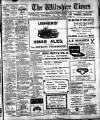 Wiltshire Times and Trowbridge Advertiser Saturday 14 December 1912 Page 1