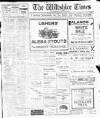 Wiltshire Times and Trowbridge Advertiser Saturday 04 January 1913 Page 1