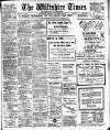Wiltshire Times and Trowbridge Advertiser Saturday 13 December 1913 Page 1