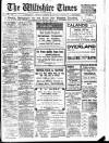 Wiltshire Times and Trowbridge Advertiser Saturday 12 December 1914 Page 1