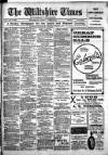 Wiltshire Times and Trowbridge Advertiser Saturday 19 June 1915 Page 1
