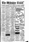 Wiltshire Times and Trowbridge Advertiser Saturday 24 June 1916 Page 1