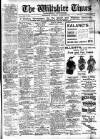 Wiltshire Times and Trowbridge Advertiser Saturday 09 December 1916 Page 1