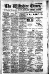 Wiltshire Times and Trowbridge Advertiser Saturday 02 February 1918 Page 1