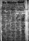 Wiltshire Times and Trowbridge Advertiser Saturday 23 February 1918 Page 1