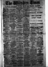 Wiltshire Times and Trowbridge Advertiser Saturday 24 August 1918 Page 1