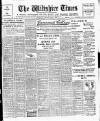 Wiltshire Times and Trowbridge Advertiser Saturday 21 June 1919 Page 1