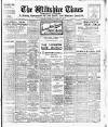 Wiltshire Times and Trowbridge Advertiser Saturday 15 November 1919 Page 1
