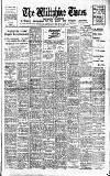 Wiltshire Times and Trowbridge Advertiser Saturday 10 April 1920 Page 1