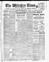 Wiltshire Times and Trowbridge Advertiser Saturday 05 February 1921 Page 1