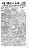 Wiltshire Times and Trowbridge Advertiser Saturday 09 April 1921 Page 1