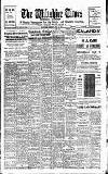 Wiltshire Times and Trowbridge Advertiser Saturday 23 July 1921 Page 1