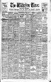 Wiltshire Times and Trowbridge Advertiser Saturday 11 February 1922 Page 1