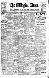 Wiltshire Times and Trowbridge Advertiser Saturday 08 July 1922 Page 1