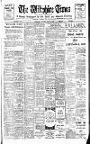 Wiltshire Times and Trowbridge Advertiser Saturday 30 August 1924 Page 1