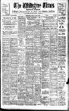 Wiltshire Times and Trowbridge Advertiser Saturday 10 April 1926 Page 1