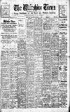 Wiltshire Times and Trowbridge Advertiser Saturday 18 February 1928 Page 1