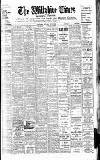 Wiltshire Times and Trowbridge Advertiser Saturday 30 May 1931 Page 1