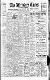 Wiltshire Times and Trowbridge Advertiser Saturday 15 August 1931 Page 1