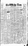 Wiltshire Times and Trowbridge Advertiser Saturday 20 February 1932 Page 1