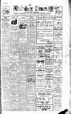 Wiltshire Times and Trowbridge Advertiser Saturday 18 June 1932 Page 1
