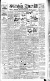 Wiltshire Times and Trowbridge Advertiser Saturday 20 August 1932 Page 1