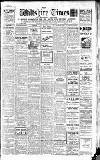 Wiltshire Times and Trowbridge Advertiser Saturday 04 March 1933 Page 1