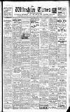 Wiltshire Times and Trowbridge Advertiser Saturday 01 April 1933 Page 1