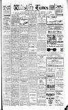 Wiltshire Times and Trowbridge Advertiser Saturday 12 August 1933 Page 1