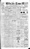 Wiltshire Times and Trowbridge Advertiser Saturday 26 August 1933 Page 1