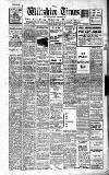 Wiltshire Times and Trowbridge Advertiser Saturday 17 March 1934 Page 1