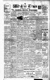 Wiltshire Times and Trowbridge Advertiser Saturday 26 May 1934 Page 1